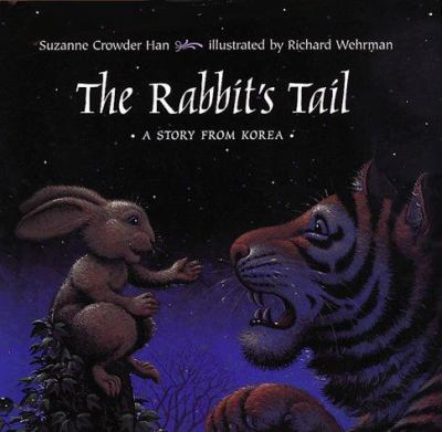 The rabbit's tail : a story from Korea