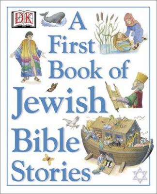 A first book of Jewish Bible stories